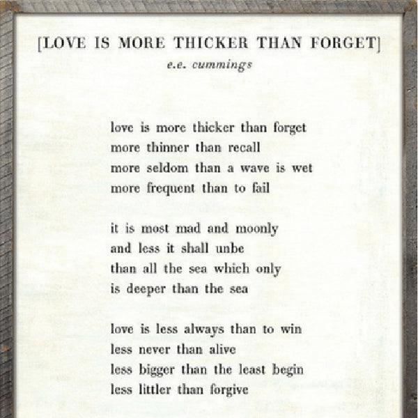 Sugarboo Designs Love is More Thicker - Poetry Collection Sign