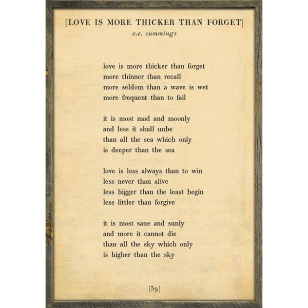 Sugarboo Designs Love is More Thicker - Poetry Collection Sign